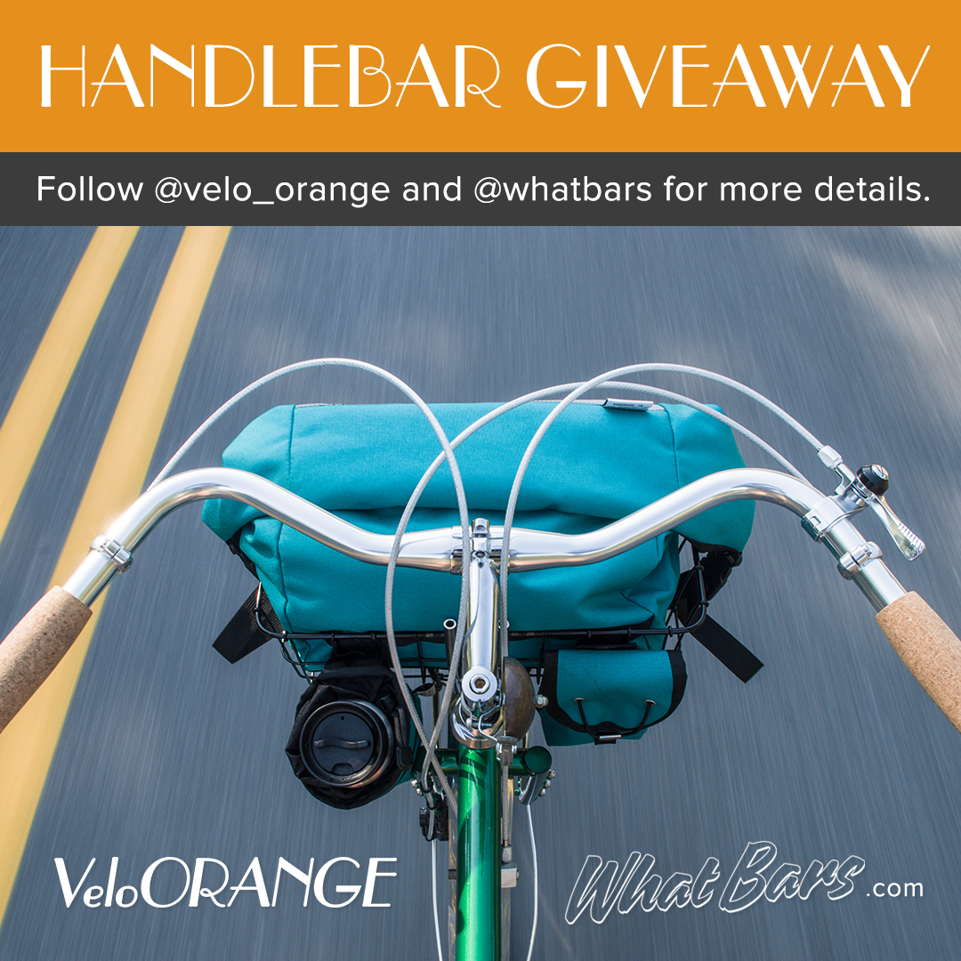 and Velo Orange are Giving Away Bars! The Radavist A